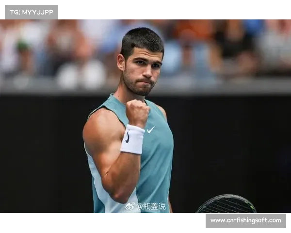 阿尔卡拉斯首进澳网四强，坦言强度与水准为赛事最佳